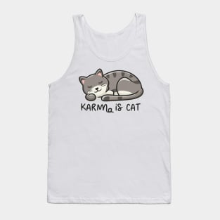 Karma Is A Cat Tank Top